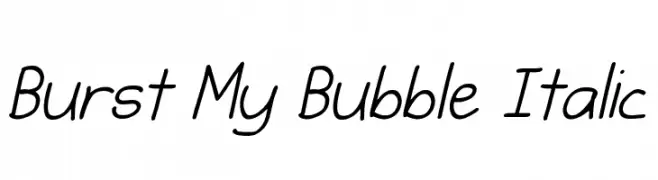 Burst My Bubble Italic  baixar fontes gratis