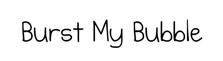 Burst My Bubble Font