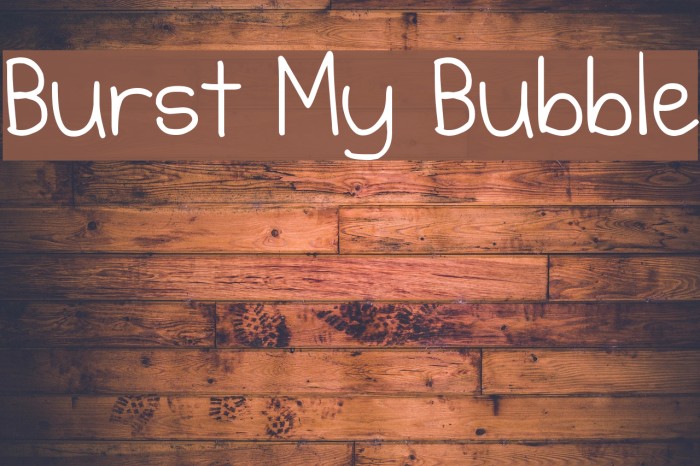 Burst My Bubble Font examples