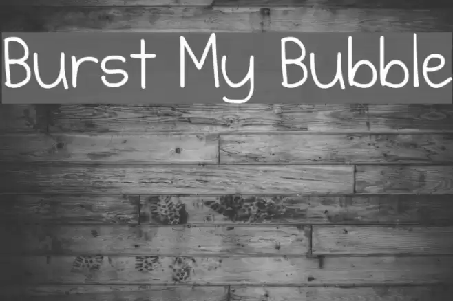 Burst My Bubble フォント examples