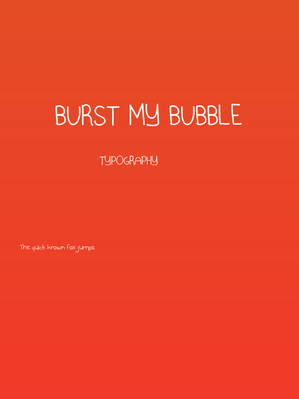 Burst My Bubble Poster