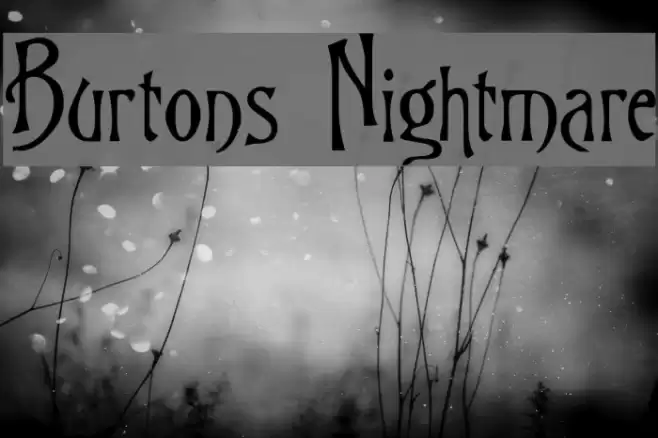 Burtons Nightmare Font examples