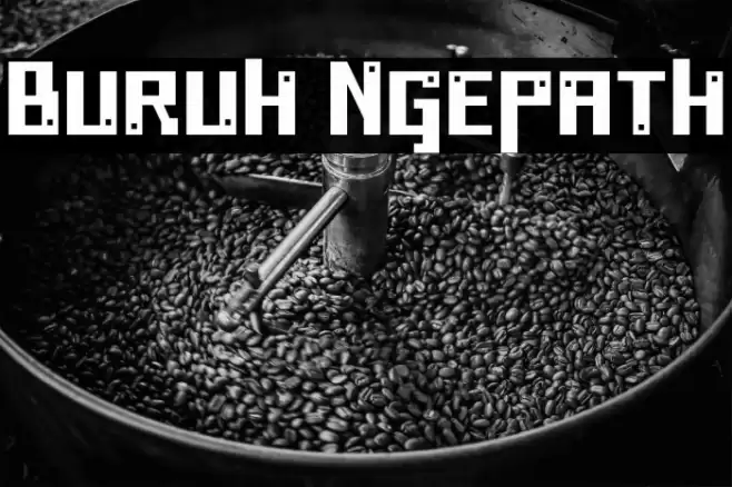 Buruh Ngepath Font examples