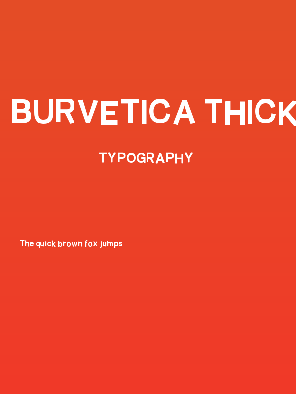 Burvetica Thick NC Poster