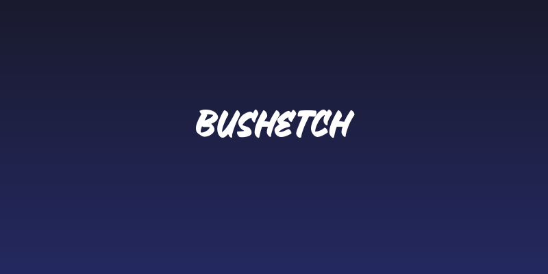 Bushetch Social Header
