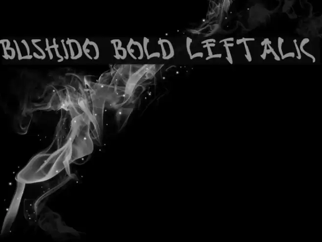 Bushido Bold Leftalic Font examples