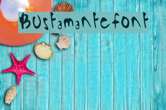 Bustamante_font Example 3