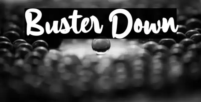 Buster Down Font examples