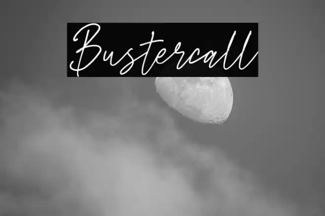 Bustercall Font examples