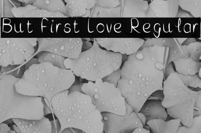 But First Love Regular examples