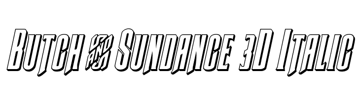 Butch & Sundance 3D Italic  font caratteri gratis