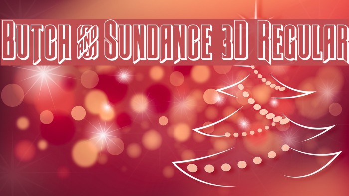 Butch & Sundance 3D Regular Font examples