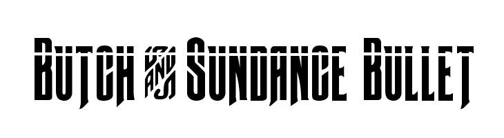 Butch & Sundance Bullet  لخطوط تنزيل
