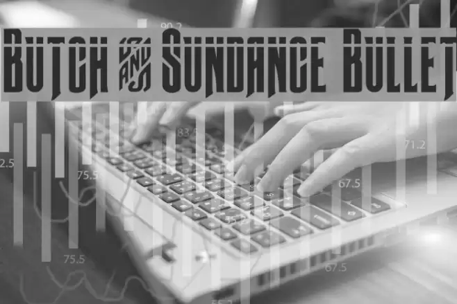 Butch & Sundance Bullet Font examples