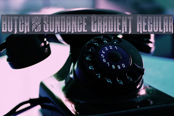 Butch & Sundance Gradient Regular Font examples