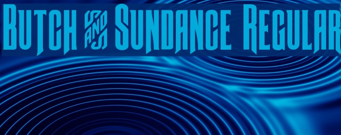 Butch & Sundance Regular Font examples