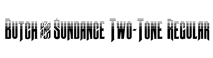 Butch & Sundance Two-Tone Regular  नि: शुल्क फ़ॉन्ट्स डाउनलोड