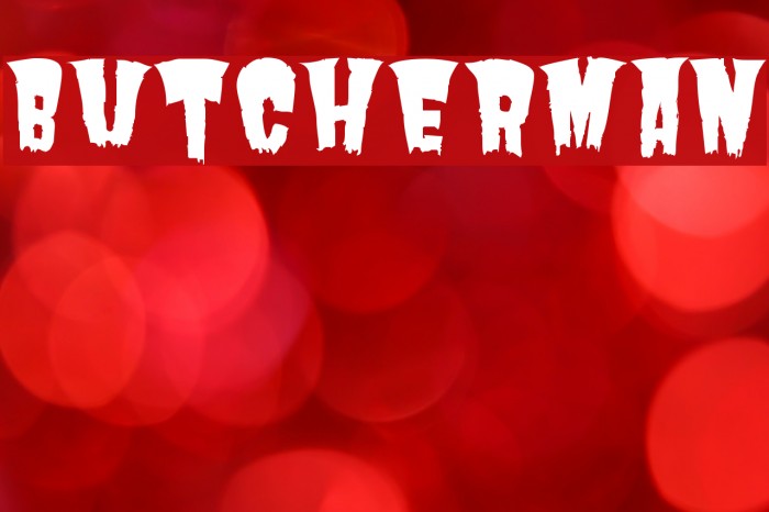 Butcherman Font examples