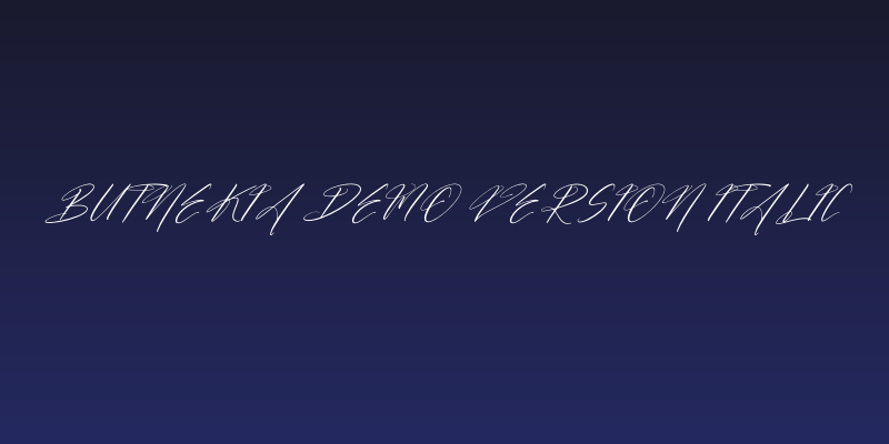 Butnekia DEMO VERSION Italic Social Header