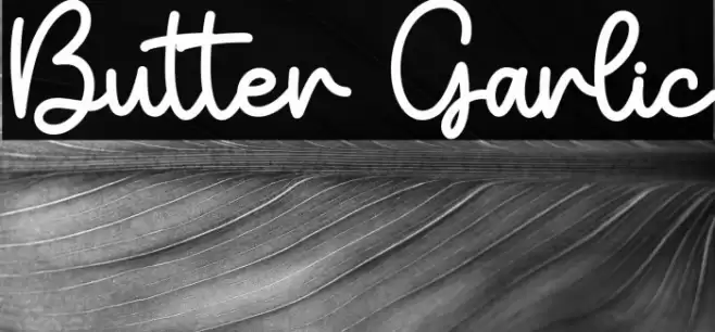 Butter Garlic Font examples