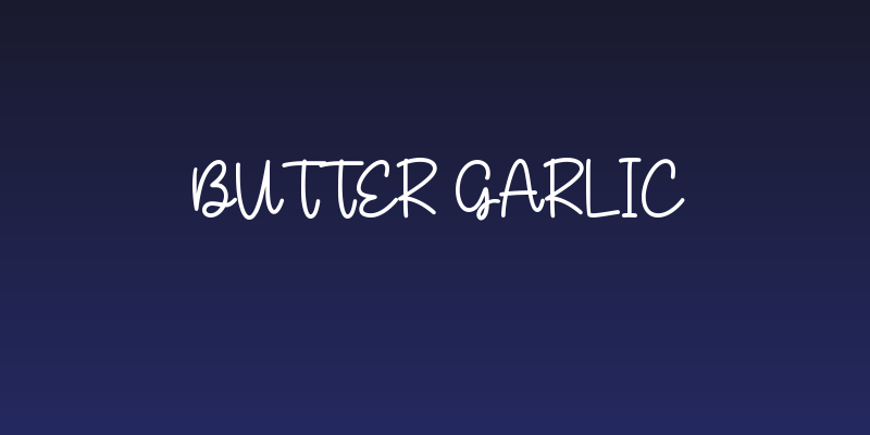 Butter Garlic Social Header