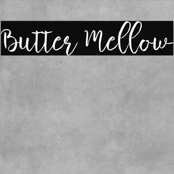 Butter Mellow Example 3
