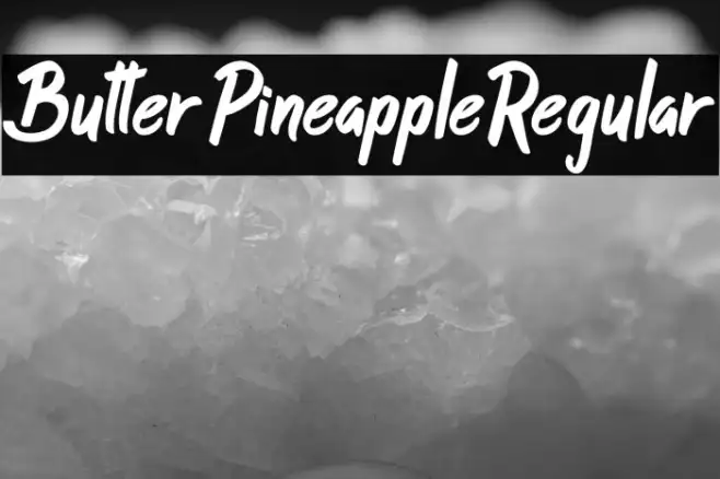 ButterPineappleRegular Example 1