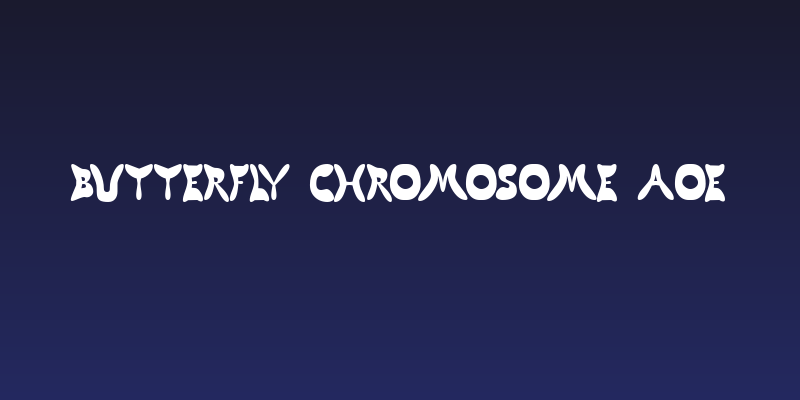 Butterfly Chromosome AOE Social Header