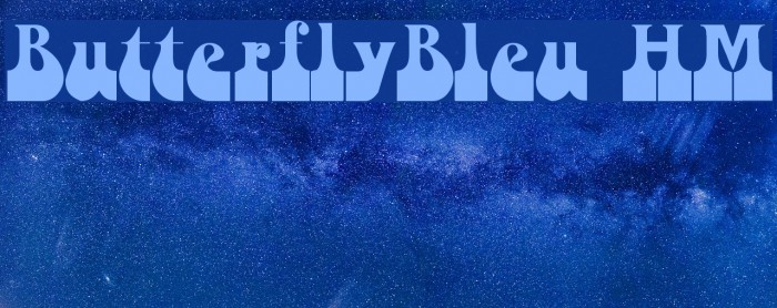 ButterflyBleu HM Font examples