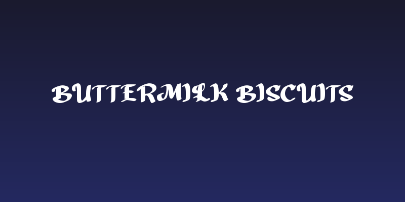 Buttermilk Biscuits Social Header