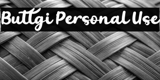 Buttgi Personal Use Font examples