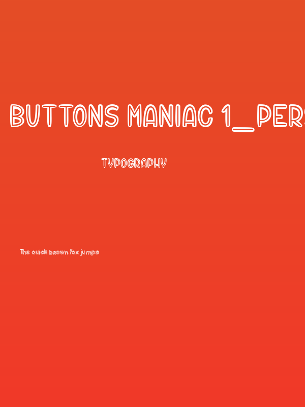 Buttons Maniac 1_PersonalUseOnly Poster