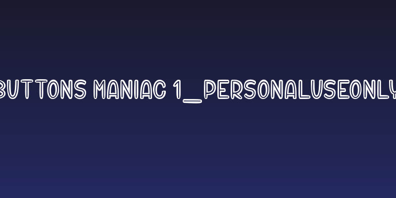Buttons Maniac 1_PersonalUseOnly Social Header