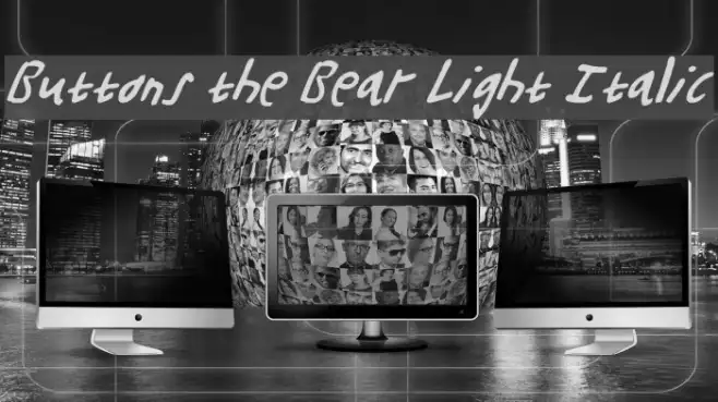 Buttons the Bear Light Italic Example 1