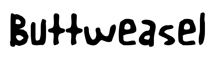 Buttweasel Font
