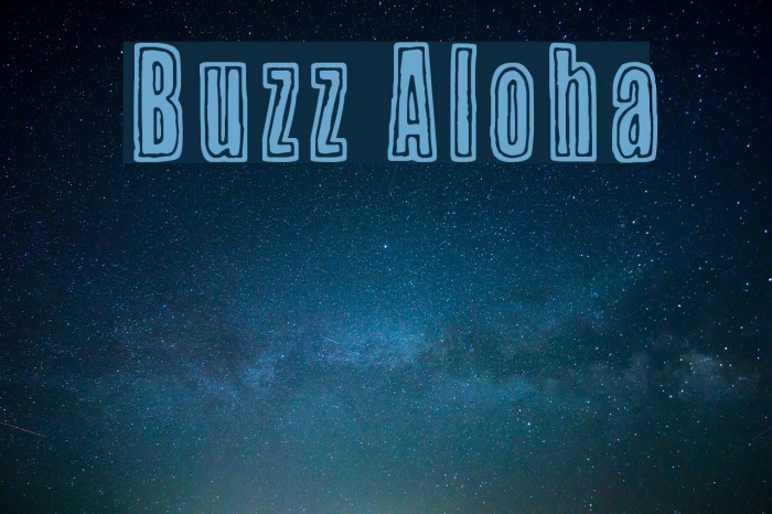 Buzz Aloha Font examples