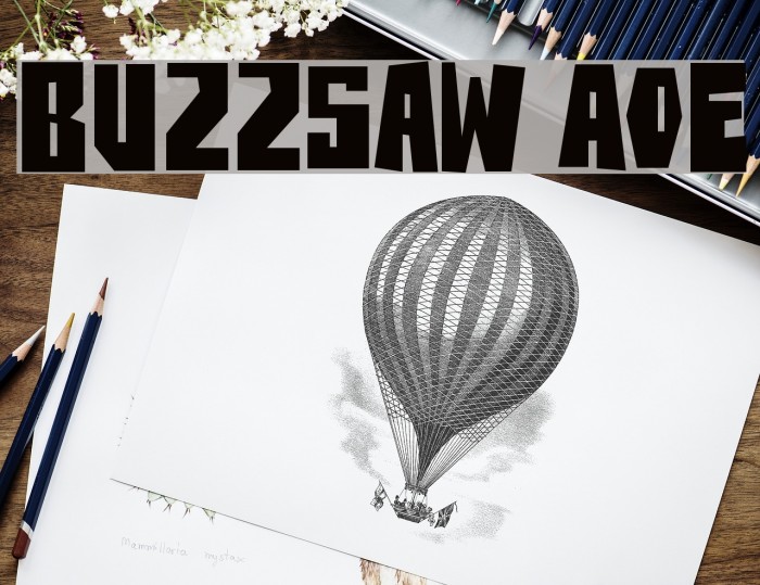 BuzzSaw AOE Font examples