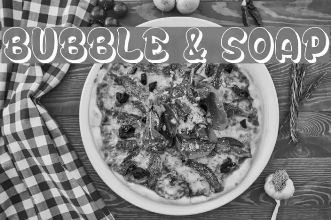 bubble & soap Font examples