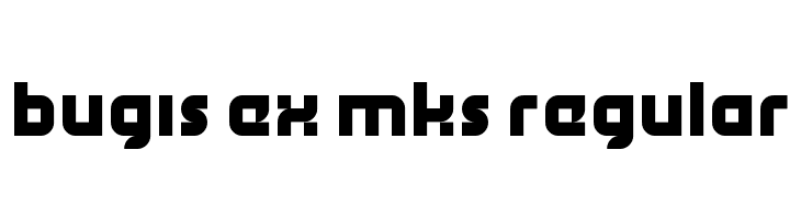 bugis ex mks Regular  Frei Schriftart Herunterladen