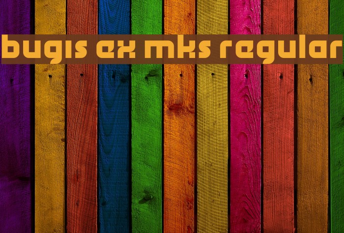 bugis ex mks Regular Font examples