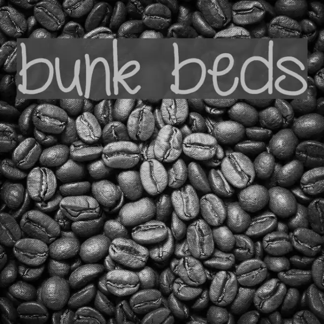 bunk beds Font examples