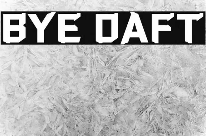 Bye Daft Font examples