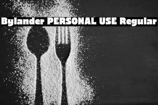 Bylander PERSONAL USE Regular Font examples