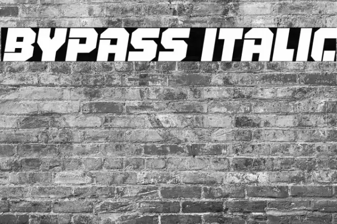Bypass Italic Font examples
