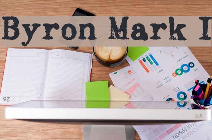 Byron Mark I Font examples