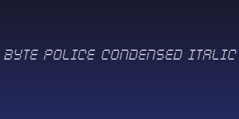 Byte Police Condensed Italic Social Header