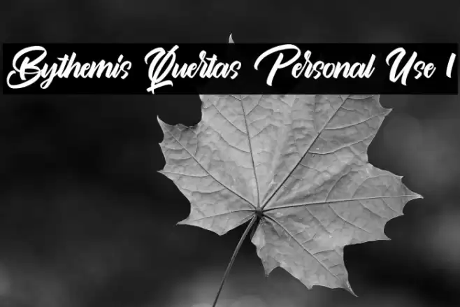 Bythemis Quertas Personal Use 1 Font examples