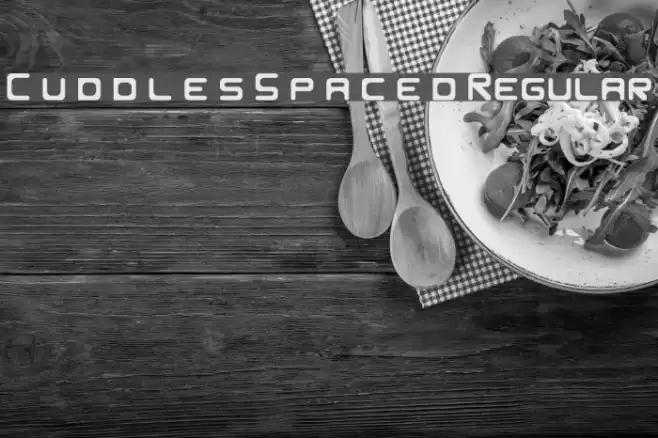 C u d d l e s S p a c e d Regular 字体 examples