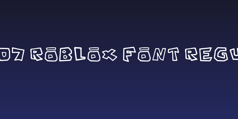 C2007 Roblox Font Regular Social Header