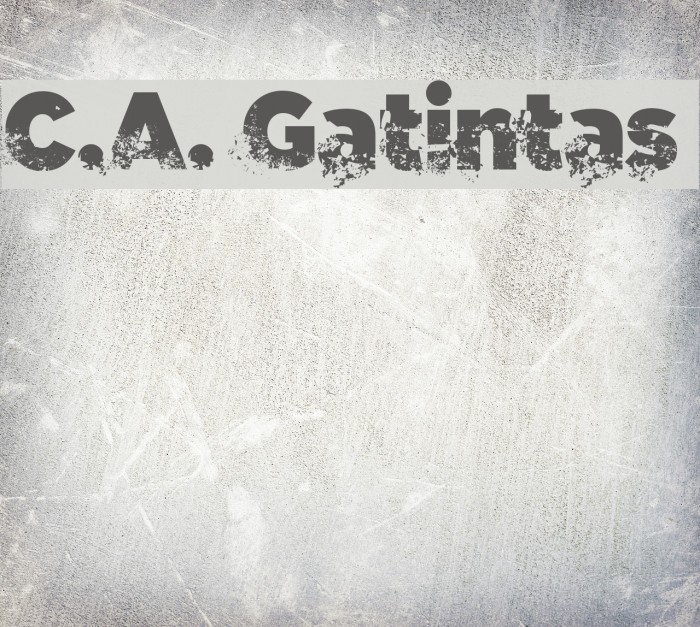 C.A. Gatintas Font examples